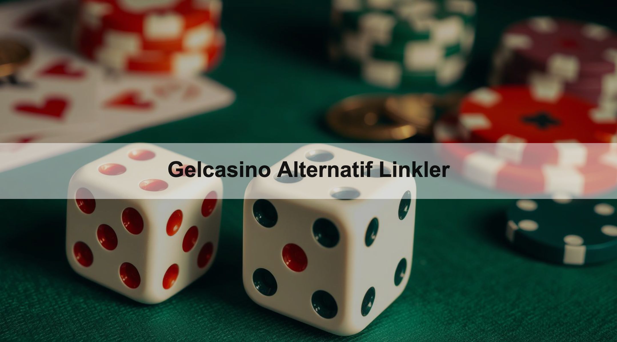Gelcasino Alternatif Linkler
